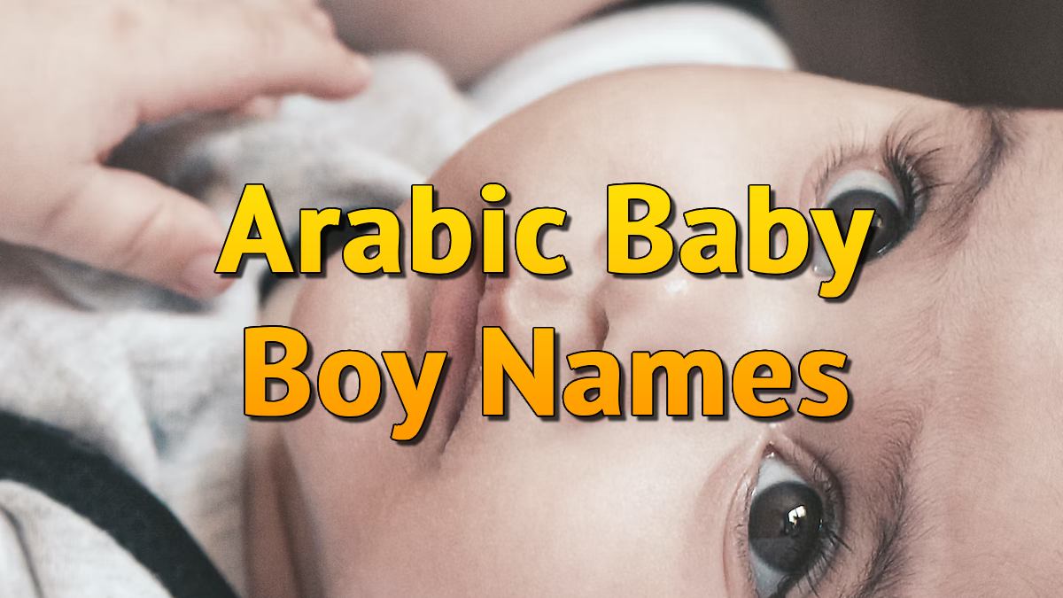 Arabic Baby Boy Names