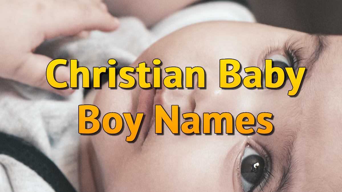 Christian Baby Boy Names